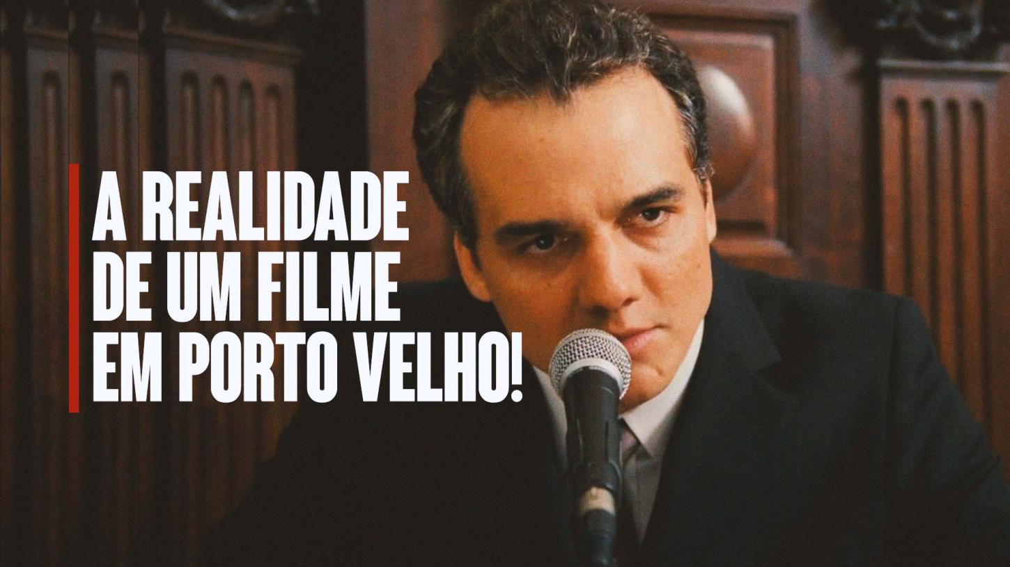 A VERDADE DE UM FILME, AGORA EM PORTO VELHO!
