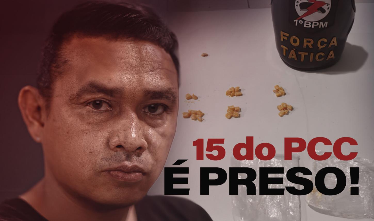 TRAFICANTE DO PCC PRESO EM FLAGRANTE