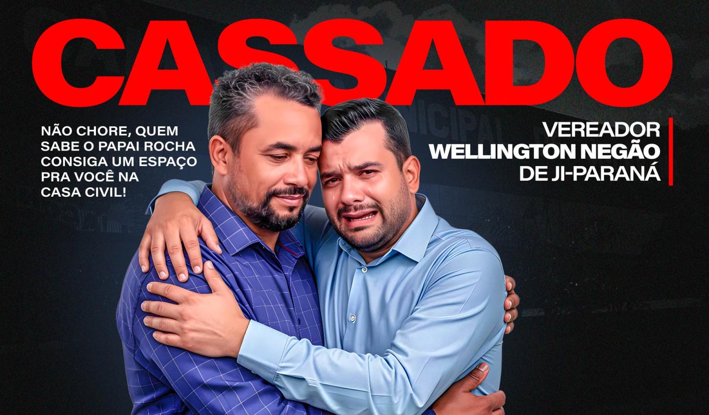 VEREADOR WELLINGTON NEGÃO É CASSADO POR UNANIMIDADE APÓS SER ACUSADO DE RECEBER PROPIMA