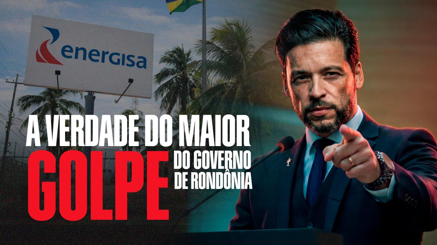 “EU NÃO FAÇO PARTE DISSO”: DELEGADO CAMARGO EXPÕE MANOBRA DO GOVERNO PARA BENEFICIAR A ENERGISA E APRESENTA SOLUÇÃO